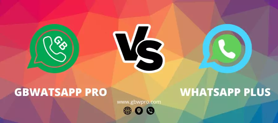 GB WhatsApp Pro VS WhatsApp Plus