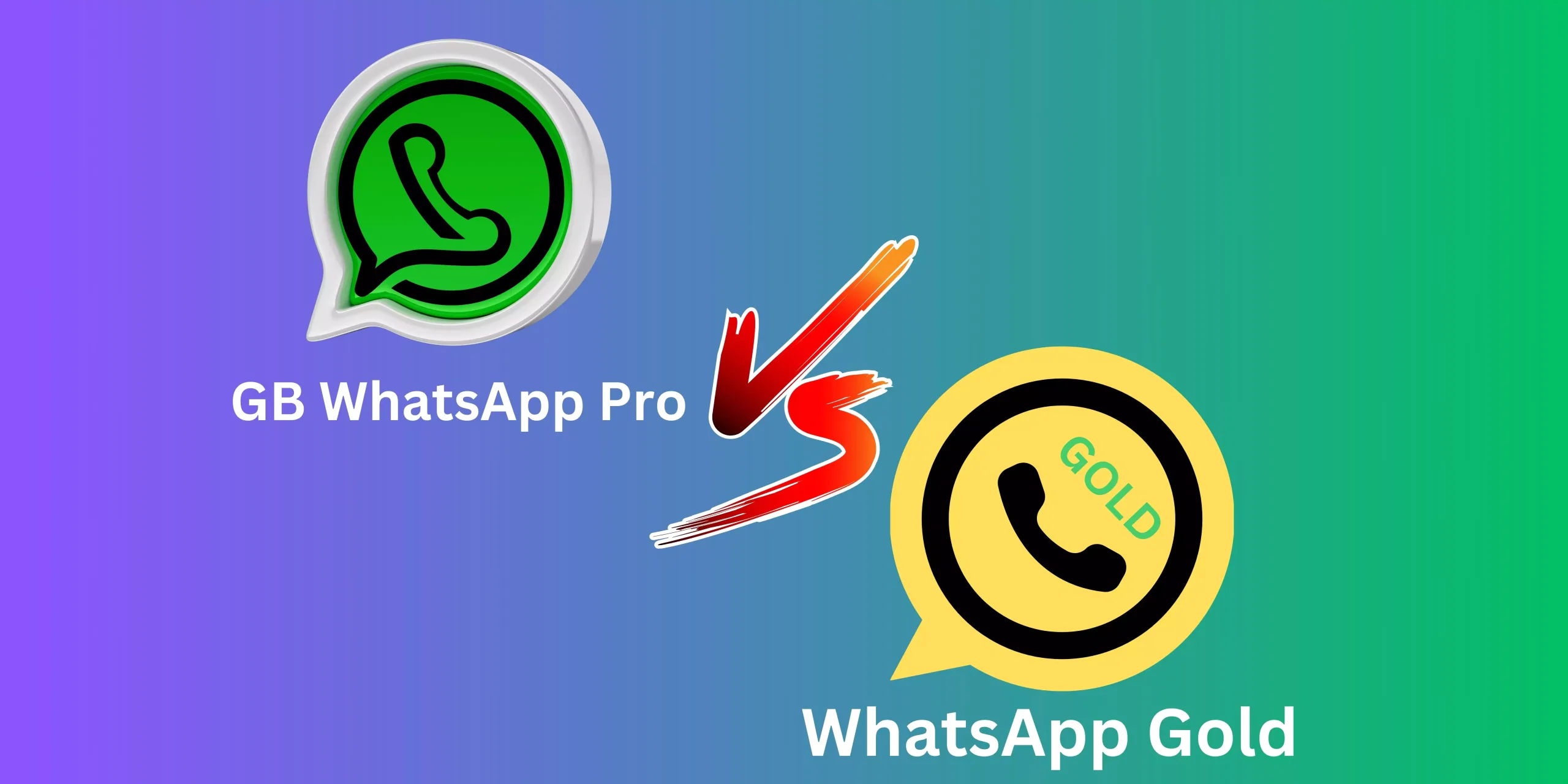 WhatsApp Gold VS GBWhatsApp Pro